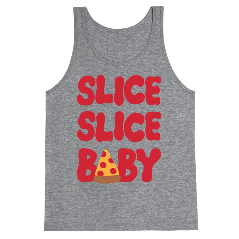 Slice Slice Baby Tank Top