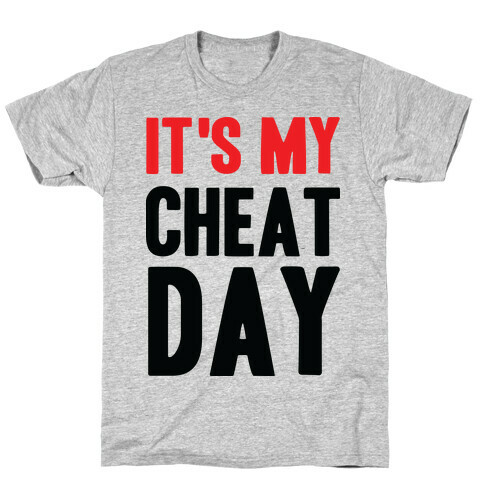 Cheat Day T-Shirt