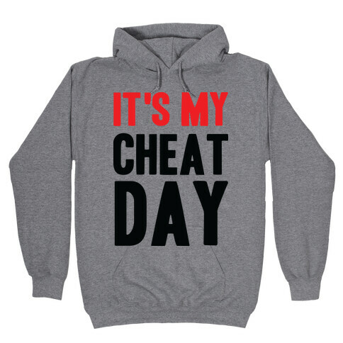 Cheat Day Hooded Sweatshirt