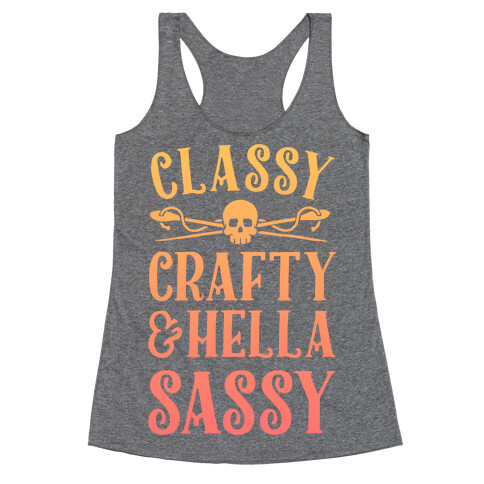 Classy Crafty & Hella Sassy Racerback Tank Top