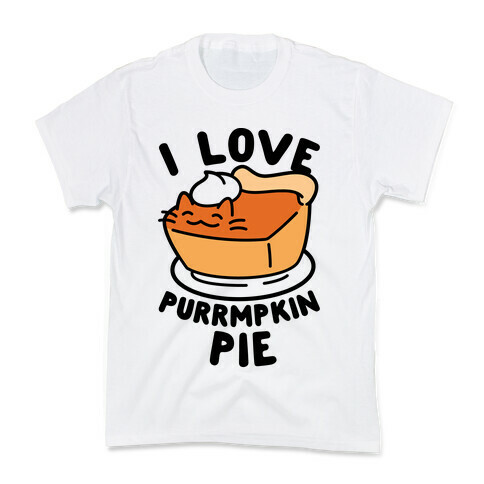 I Love Purrmpkin Pie Kids T-Shirt