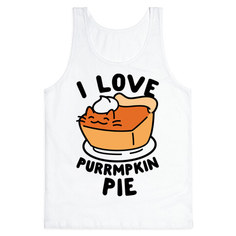 I Love Purrmpkin Pie Tank Top