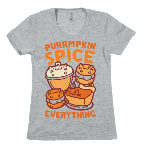 Purrmpkin Spice Everything Womens T-Shirt