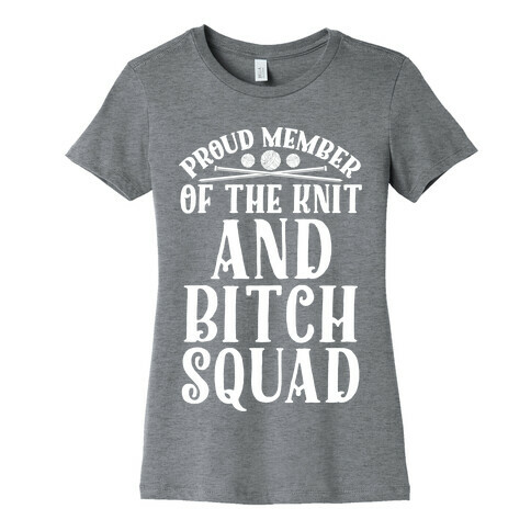 Knit and Bitch Squad Womens T-Shirt