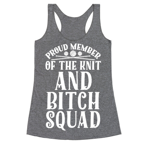 Knit and Bitch Squad Racerback Tank Top