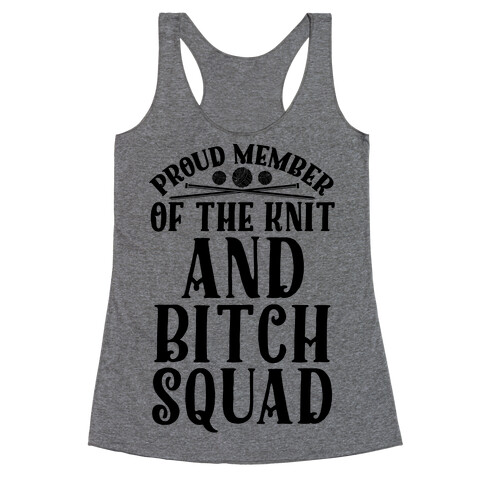 Knit and Bitch Squad Racerback Tank Top