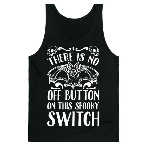 There Is No Off Button on This Spooky Switch Tank Top