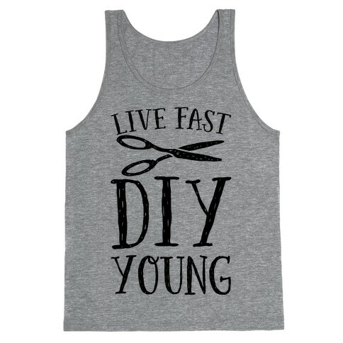 Live Fast DIY Young Tank Top