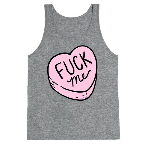 F*** Me Candy Heart Tank Top