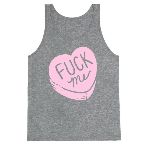 F*** Me Candy Heart Tank Top