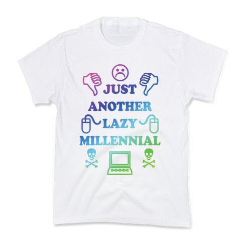 Just Another Lazy Millennial Kids T-Shirt