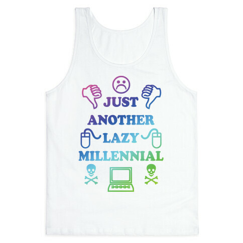 Just Another Lazy Millennial Tank Top