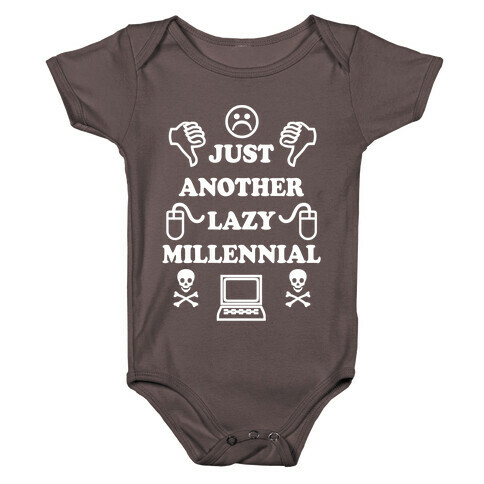 Just Another Lazy Millennial Baby One-Piece
