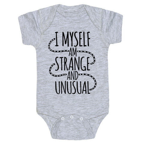 I Myself am Strange and Unusual Baby One-Piece