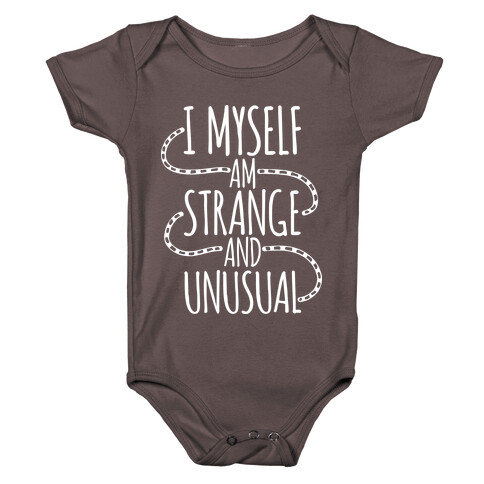 I Myself am Strange and Unusual Baby One-Piece