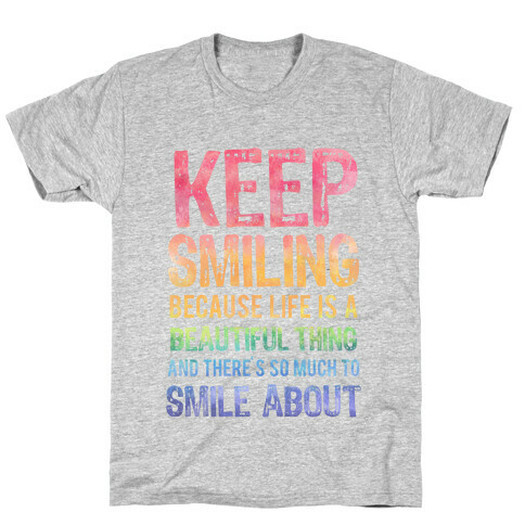 Keep Smiling T-Shirt