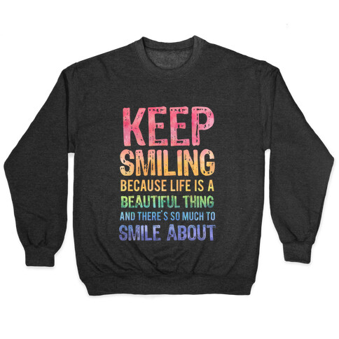 Keep Smiling (Dark Tank) Pullover