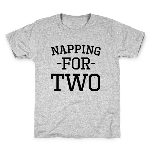 Napping for Two Kids T-Shirt