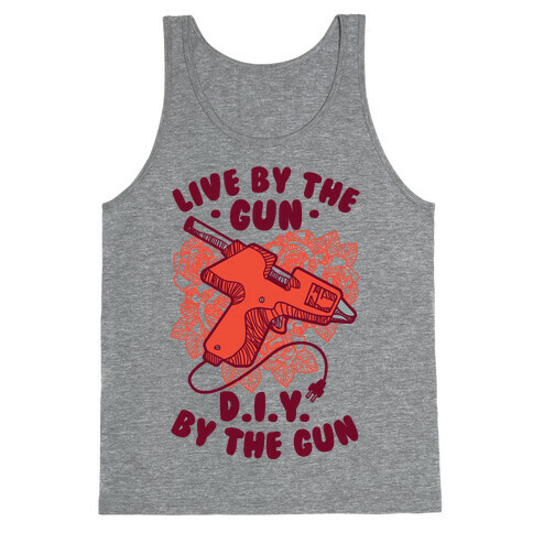 Live By the Gun DIY By the Gun Tank Top