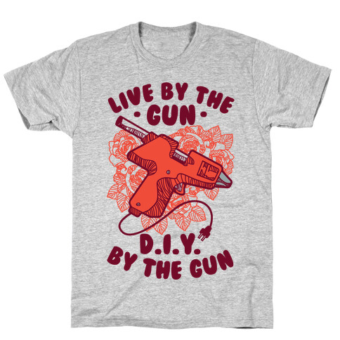 Live By the Gun DIY By the Gun T-Shirt