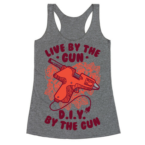 Live By the Gun DIY By the Gun Racerback Tank Top