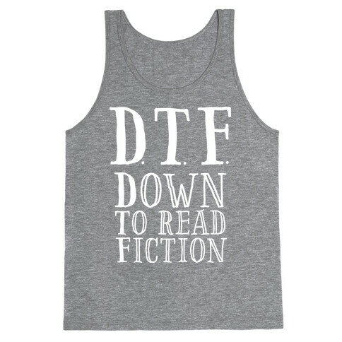 DTF Down to (Read) Fiction Tank Top