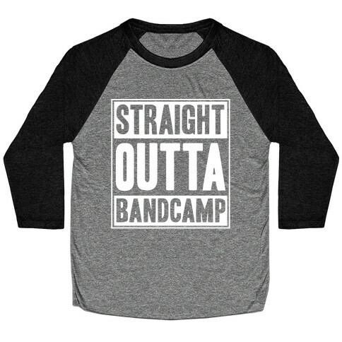 Straight Outta Band Camp Baseball Tee