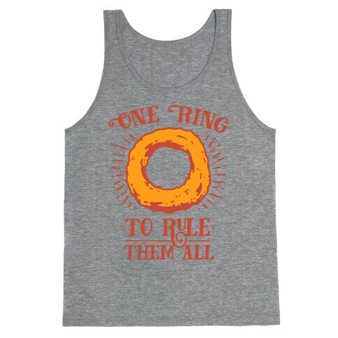 One Onion Ring to Rule Them All Tank Top