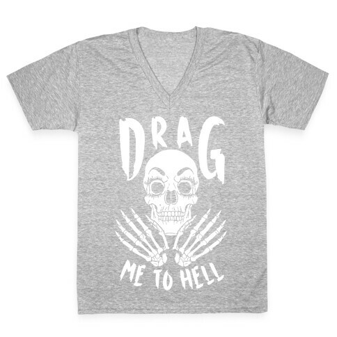 Drag Me To Hell V-Neck Tee Shirt