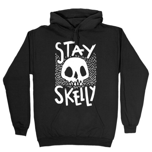 Stay Skelly Hooded Sweatshirt