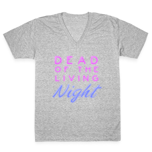Dead of the Living Night V-Neck Tee Shirt