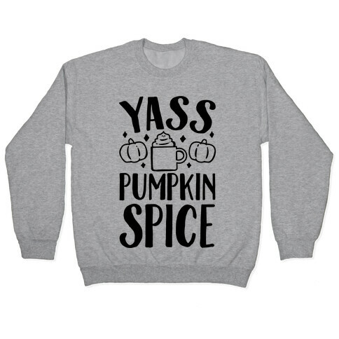 Yass Pumpkin Spice Pullover