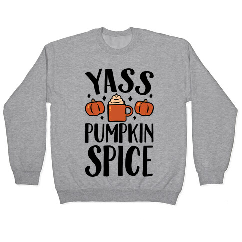 Yass Pumpkin Spice Pullover