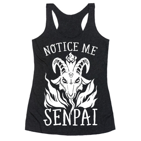 Notice Me Senpai! (Baphomet) Racerback Tank Top