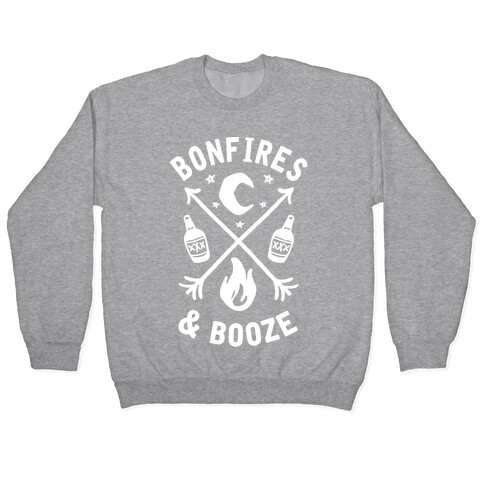 Bonfires & Booze Pullover