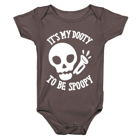 It's My Dooty To Be Spoopy Baby One-Piece