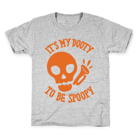 It's My Dooty To Be Spoopy Kids T-Shirt