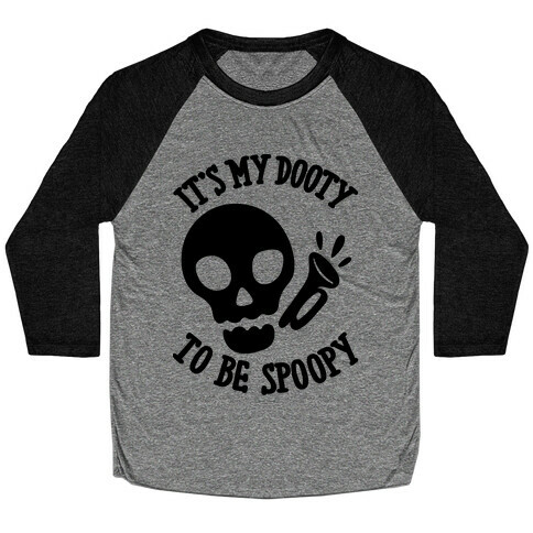 It's My Dooty To Be Spoopy Baseball Tee