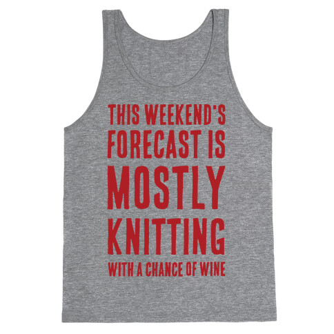 Mostly Knitting with a Chance of Wine Tank Top