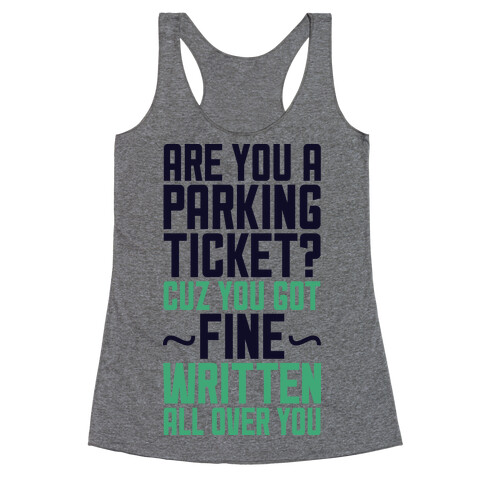 Parking Ticket Racerback Tank Top