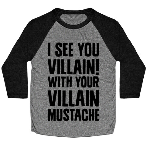 Villain Mustache Baseball Tee