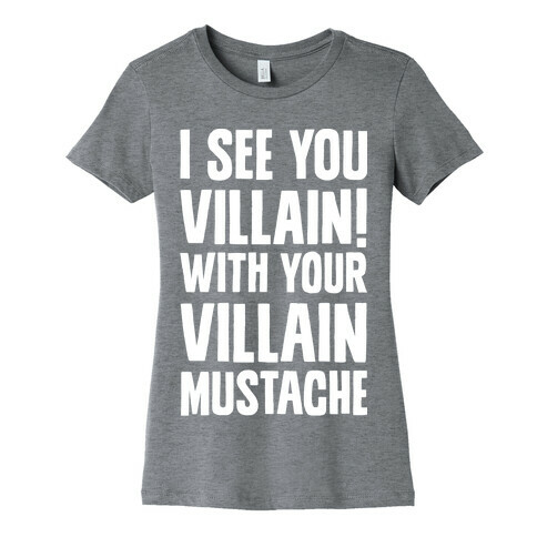 Villain Mustache Womens T-Shirt