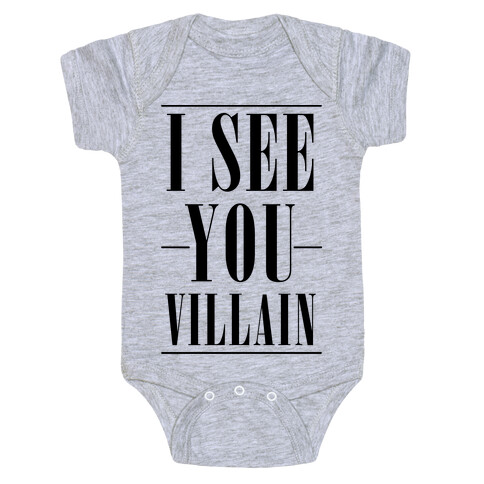 I See You Villain Baby One-Piece