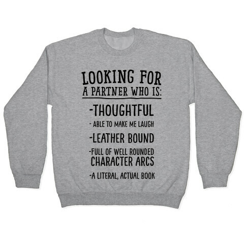 Looking for a Partner Who is a Literal, Actual Book Pullover
