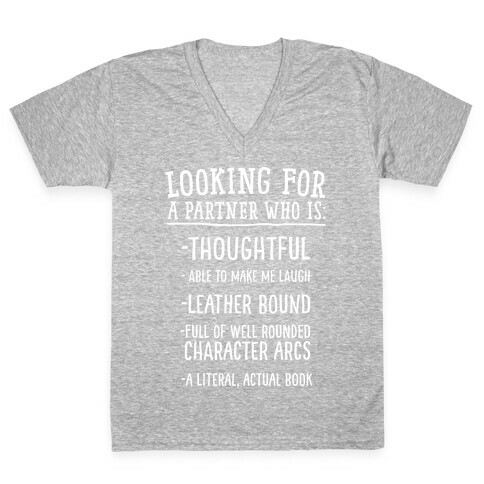 Looking for a Partner Who is a Literal, Actual Book V-Neck Tee Shirt