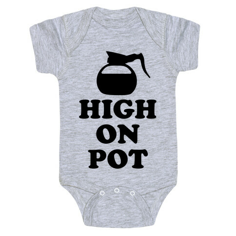 High On Pot Baby One-Piece