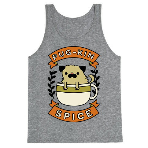 Pugkin Spice Tank Top