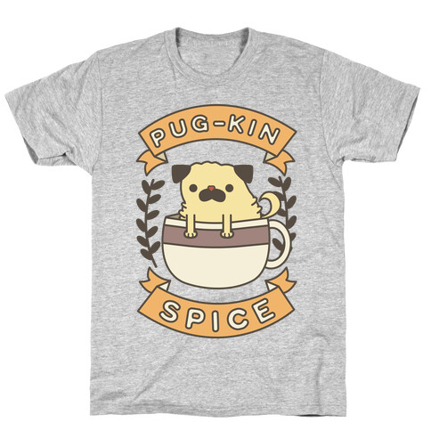 Pugkin Spice T-Shirt