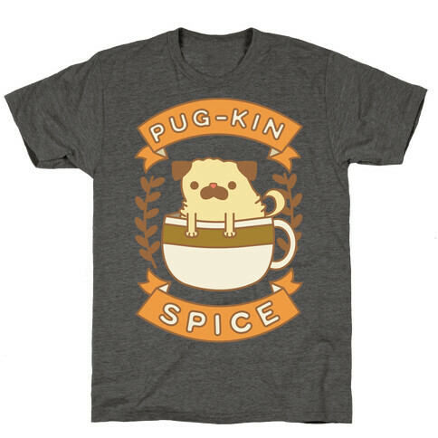 Pugkin Spice T-Shirt