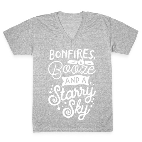 Bonfires Booze And A Starry Sky V-Neck Tee Shirt